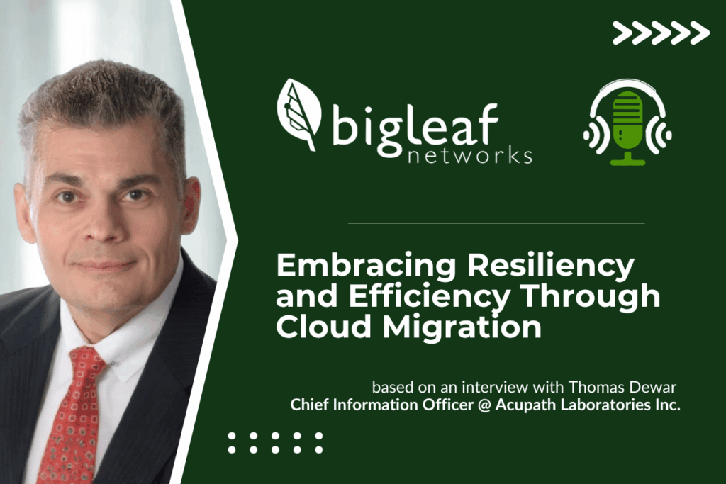 Thomas Dewar CIO Acupath Laboratories describing cloud migration for resilient and efficient healthcare IT
